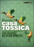 Casa Tossica — Libro