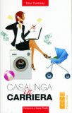 Casalinga in Carriera — Libro