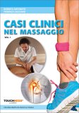 Casi Clinici nel Massaggio - Volume 1 — Libro