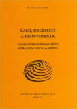 Caso, Necessità e Provvidenza — Libro