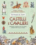 Castelli E Cavalieri Ediz A Colori