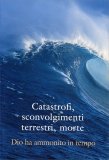 Catastrofi, Sconvolgimenti Terrestri, Morte — Libro
