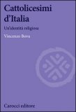Cattolicesimi D'italia  — Libro