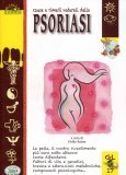 Cause e Rimedi Naturali della Psoriasi  — Libro