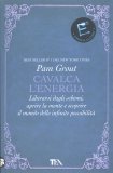 Cavalca l'Energia — Libro
