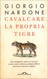 Cavalcare la Propria Tigre — Libro