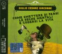 CD Audiolibro - Come Smettere di Farsi le Seghe Mentali — Audiolibro