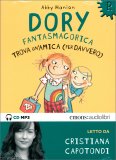 CD Audiolibro - Dory Fantasmagorica Trova un'Amica (per Davvero) — Audiolibro