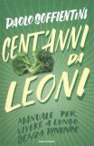 Cento Anni da Leoni — Libro