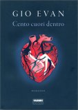 Cento Cuori Dentro — Libro