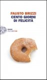 Cento Giorni di Felicità  — Libro
