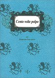 Cento Volte Polpo — Libro