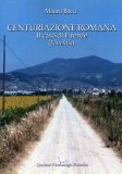 Centuriazione Romana - Il Caso di Firenze  — Libro