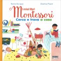 Cerca e Trova a Casa - I Miei Libri Montessori — Libro