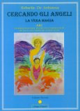 Cercando gli Angeli -  Libro — Libro