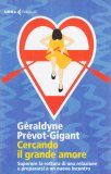 Cercando il Grande Amore — Libro