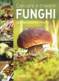 Cercare e Trovare Funghi — Libro