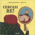 Cercasi Re! — Libro