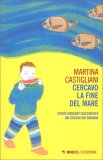 Cercavo la Fine del Mare — Libro