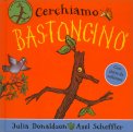 Cerchiamo Bastoncino — Libro