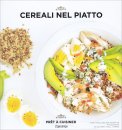 Cereali nel Piatto - Pret a Cuisiner — Libro