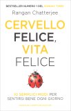 Cervello Felice, Vita Felice — Libro