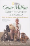Cesar Millan - L'Arte di Vivere il Branco — Libro