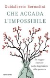 Che Accada l' Impossibile — Libro