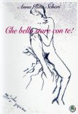 Che Bello Stare con Te!  — Libro