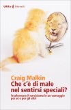 Che c'è di Male nel Sentirsi Speciali? — Libro