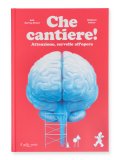 Che Cantiere! — Libro