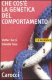 Che cos'è la Genetica del Comportamento — Libro