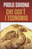 Che cos'è l'Economia — Libro