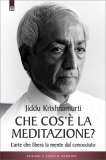Che Cos'è la Meditazione — Libro