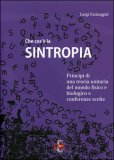 Che cos'è la Sintropia — Libro