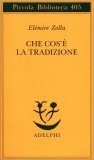 Che Cos'è la Tradizione — Libro