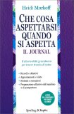 Che Cosa Aspettarsi Quando si Aspetta - Il Journal — Libro