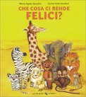 Che Cosa Ci Rende Felici? — Libro