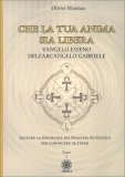 Che la Tua Anima sia Libera — Libro