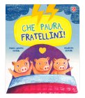 Che Paura, Fratellini! — Libro