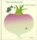 Che Verdura È? — Libro
