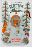 Chi è Sparito nella Neve? Detective delle Stagioni — Libro