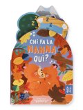 Chi Fa la Nanna Qui? — Libro