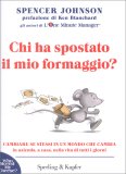 Chi ha Spostato il Mio Formaggio?  — Libro