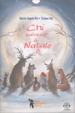 Chi Salverà il Natale? — Libro