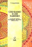 Chi Siamo e chi Saremo — Libro
