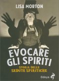 Evocare gli Spirti — Libro