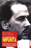 Lo Chiamavano Impunità — Libro