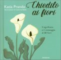 Chiedilo ai Fiori — Libro