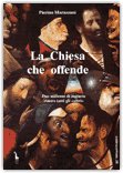 La Chiesa che offende — Libro